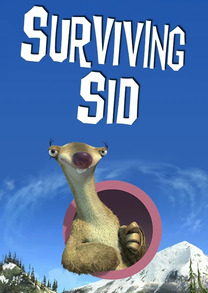 Surviving Sid