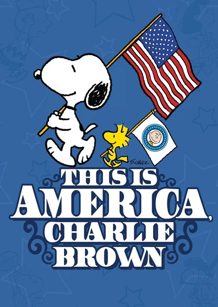 This Is America, Charlie Brown