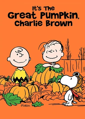 It's the Great Pumpkin, Charlie Brown