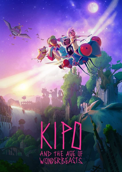 Kipo and the Age of Wonderbeasts (Season 1)