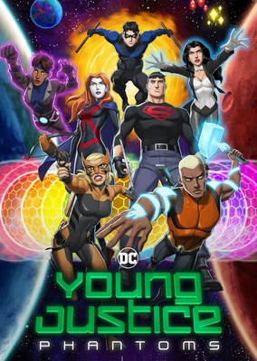 Young Justice Season 4: Phantoms