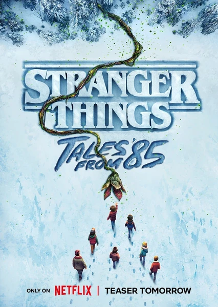 Stranger Things: Tales From '85