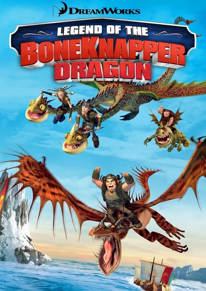 Legend of the BoneKnapper Dragon